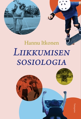 Liikkumisen sosiologia (e-bok) av Hannu Itkonen