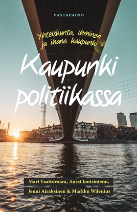 Kaupunki politiikassa (e-bok) av Jenni Airaksin