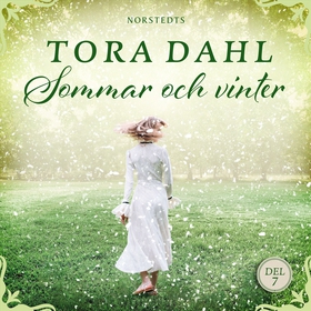 Sommar och vinter (ljudbok) av Tora Dahl