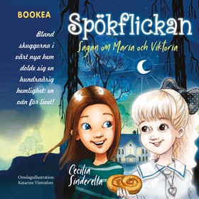 Spökflickan (ljudbok) av Cecilia Sinderella