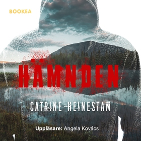 Hämnden (ljudbok) av Catrine Heinestam