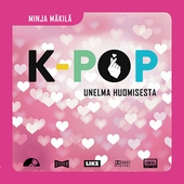 K-pop - Unelma huomisesta