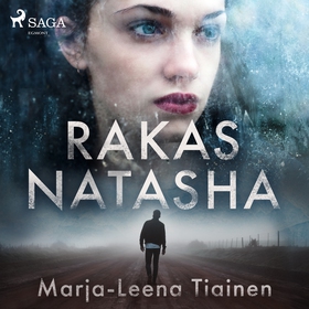 Rakas Natasha (ljudbok) av Marja-Leena Tiainen