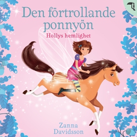 Hollys hemlighet (ljudbok) av Zanna Davidson