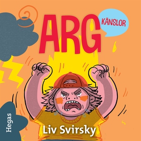 Arg (ljudbok) av Liv Svirsky