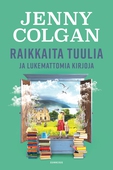 Raikkaita tuulia ja lukemattomia kirjoja