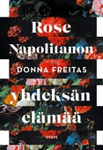 Rose Napolitanon yhdeksän elämää