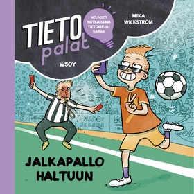 Tietopalat: Jalkapallo haltuun (ljudbok) av Mik
