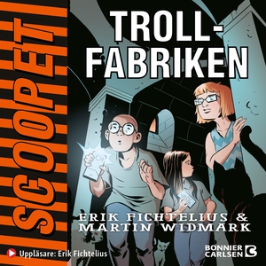 Trollfabriken (ljudbok) av Martin Widmark, Erik