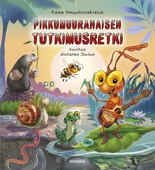 Pikkumuurahaisen tutkimusretki