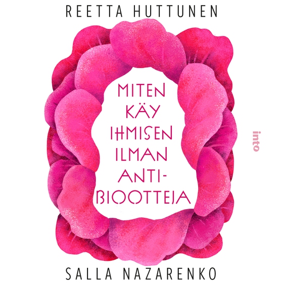 Miten käy ihmisen ilman antibiootteja