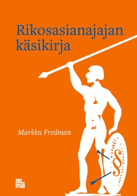 Rikosasianajajan käsikirja (e-bok) av Markku Fr