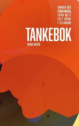 Tankebok (e-bok) av Thord Rosén