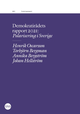 Demokratirådets rapport 2021: Polarisering i Sv