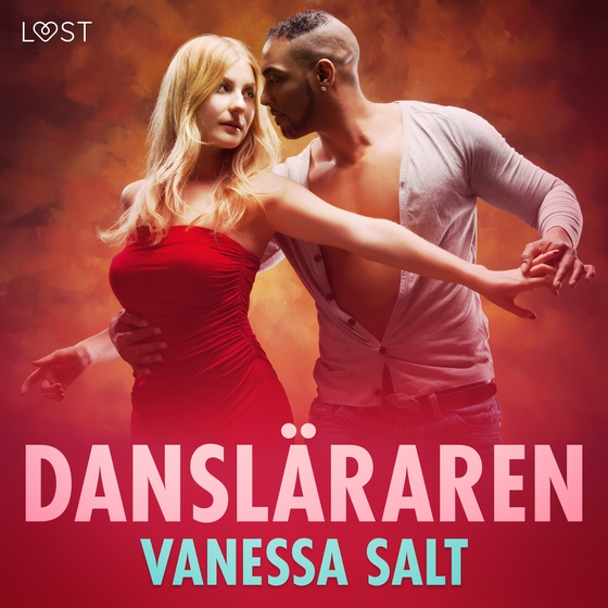 Dansläraren - erotisk novell (ljudbok) av Vanessa Salt