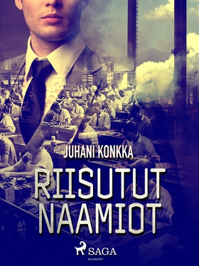 Riisutut naamiot (e-bok) av Juhani Konkka