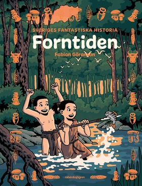 Forntiden (e-bok) av Fabian Göranson