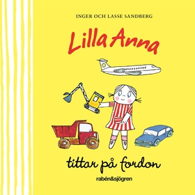Lilla Anna tittar på fordon (e-bok) av Inger Sa
