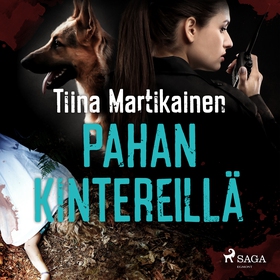 Pahan kintereillä (ljudbok) av Tiina Martikaine