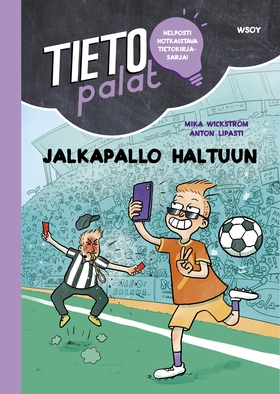 Tietopalat: Jalkapallo haltuun (e-bok) av Mika 