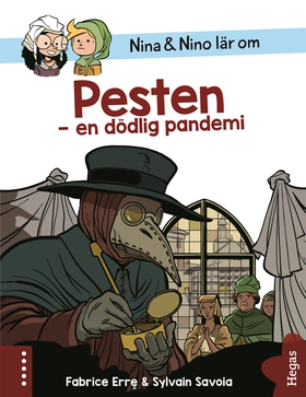 Nina & Nino lär om Pesten (e-bok) av Fabrice Er