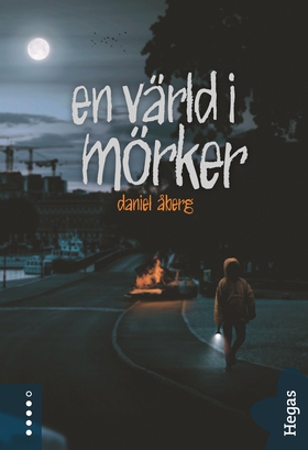 En värld i mörker (e-bok) av Daniel Åberg