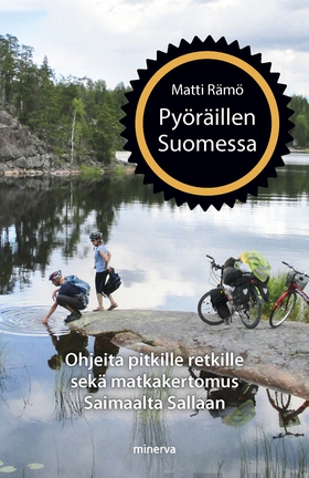 Pyöräillen Suomessa (e-bok) av Matti Rämö