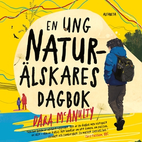 En ung naturälskares dagbok (ljudbok) av Dara M