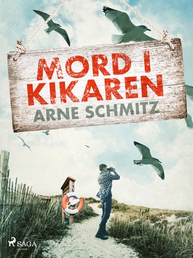 Mord i kikaren (e-bok) av Arne Schmitz