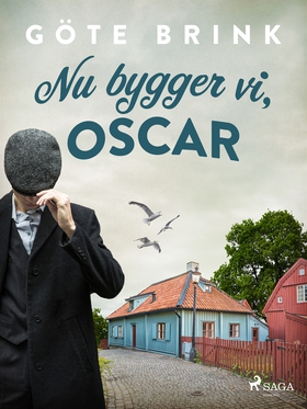 Nu bygger vi, Oscar (e-bok) av Göte Brink