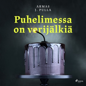 Puhelimessa on verijälkiä (ljudbok) av Armas J.