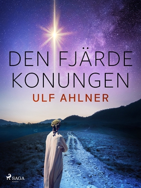 Den fjärde konungen (e-bok) av Ulf Ahlner