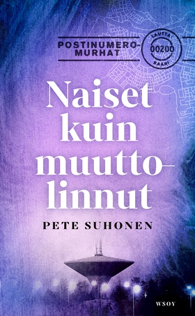 Naiset kuin muuttolinnut (e-bok) av Pete Suhone