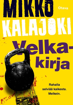 Velkakirja (e-bok) av Mikko Kalajoki