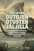 Outojen otusten jäljillä