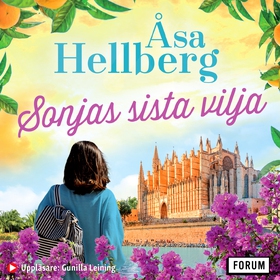 Sonjas sista vilja (ljudbok) av Åsa Hellberg