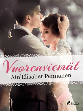 Vuorenviemät (e-bok) av Ain'Elisabet Pennanen