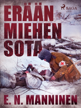 Erään miehen sota (e-bok) av E. N. Manninen