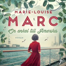 En enkel till Amerika (ljudbok) av Marie-Louise