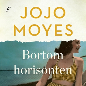 Bortom horisonten (ljudbok) av Jojo Moyes