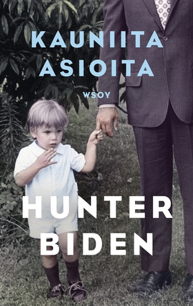 Kauniita asioita (e-bok) av Hunter Biden