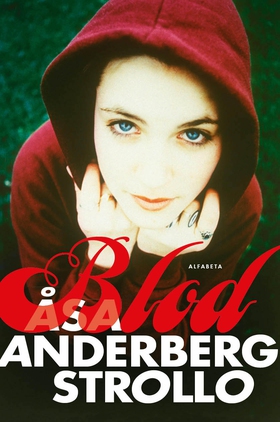Blod (e-bok) av Åsa Anderberg Strollo