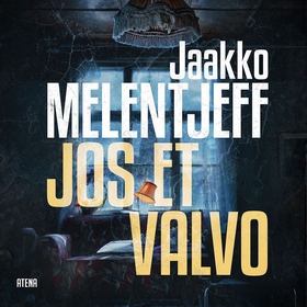 Jos et valvo (ljudbok) av Jaakko Melentjeff