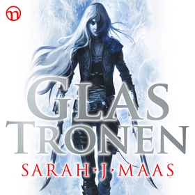 Glastronen (ljudbok) av Sarah J. Maas