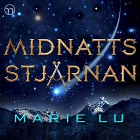 Midnattsstjärnan (ljudbok) av Marie Lu