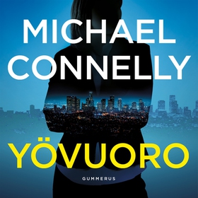 Yövuoro (ljudbok) av Michael Connelly