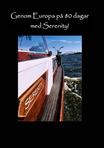 Genom Europa på 80 dagar med Serenity (e-bok) a