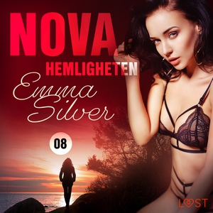 Nova 8: Hemligheten - erotic noir (ljudbok) av