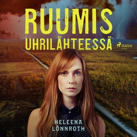 Ruumis uhrilähteessä (ljudbok) av Heleena Lönnr