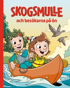 Skogsmulle och besökarna på ön (ljudbok) av Sus